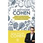 La méthode Cohen : perdez 3 à 5 kilos par mois, atteignez votre poids d'équilibre et apprenez à le stabiliser !