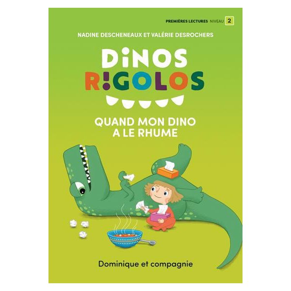 Quand mon dino a le rhume