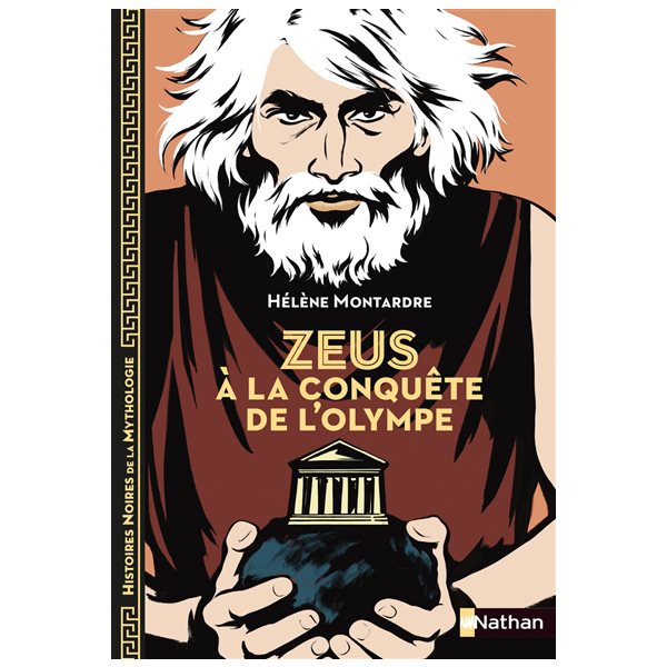 Zeus à la conquête de l'Olympe, Tome 6, Histoires noires de la mythologie