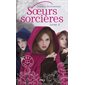 Soeurs sorcières, Vol. 3