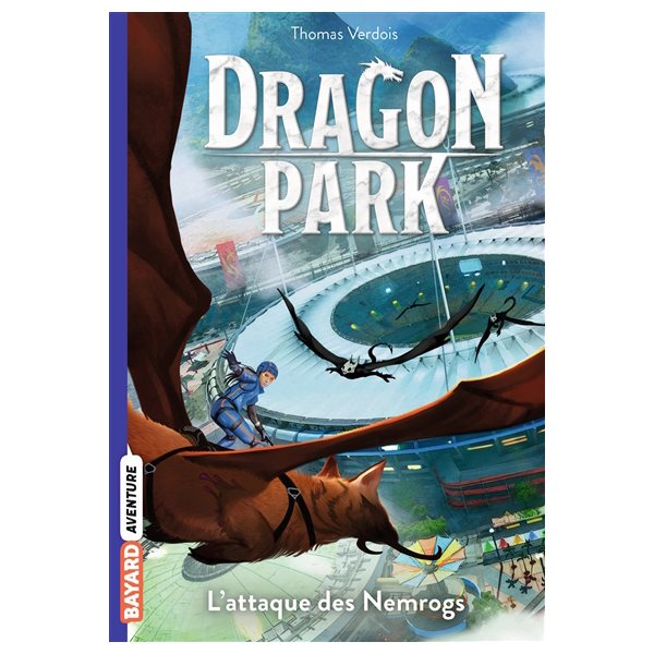 L'attaque des Nemrogs, Tome 1, Dragon park