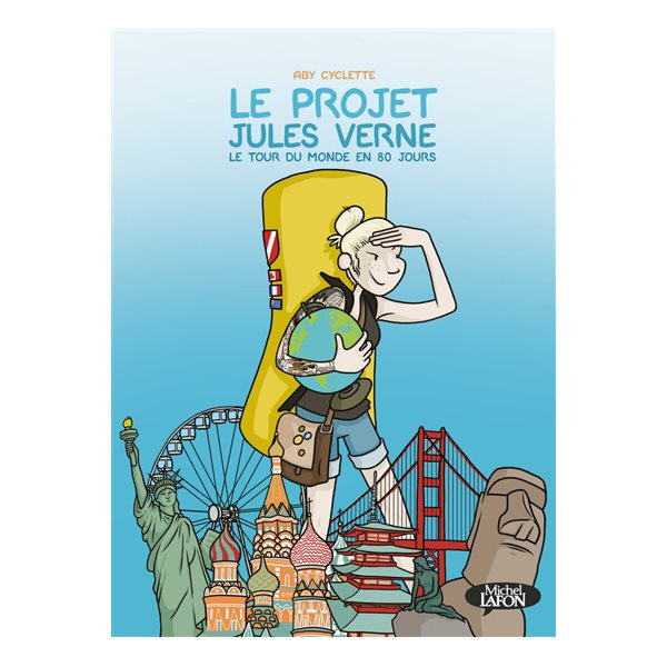 Le projet Jules Verne : le tour du monde en 80 jours