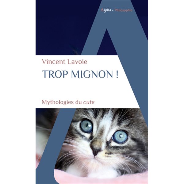 Trop mignon ! : mythologies du cute