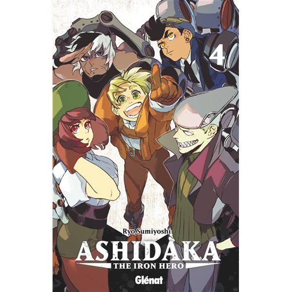 Ashidaka : the iron hero, Vol. 4