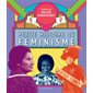 Petite histoire du féminisme : une histoire visuelle du mouvement pour les droits des femmes