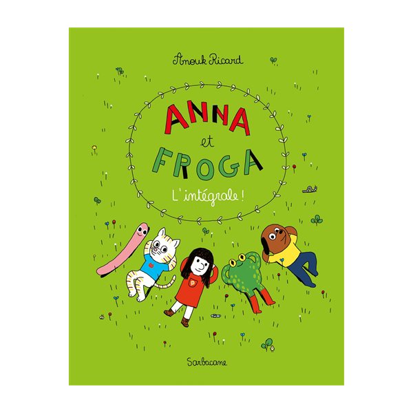 Anna et Froga : L'intégrale