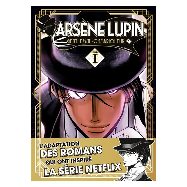 Arsène Lupin : gentleman-cambrioleur, Vol. 1