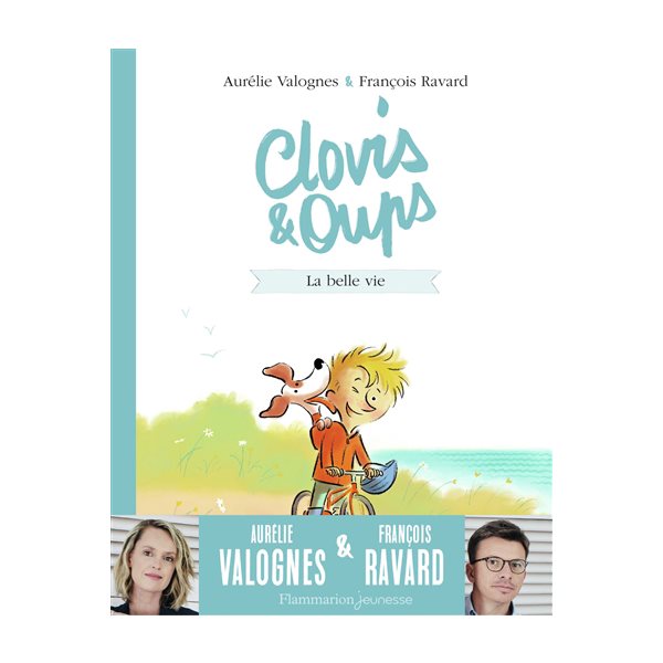 La belle vie,Tome 1, Clovis et Oups