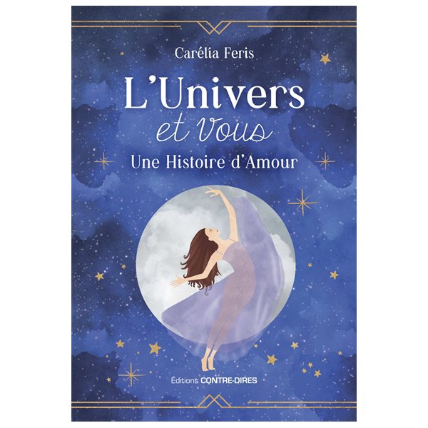 L'Univers et vous : une histoire d'amour