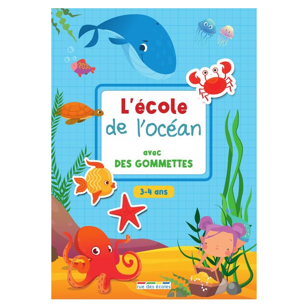 L'école de l'océan avec des gommettes : 3-4 ans