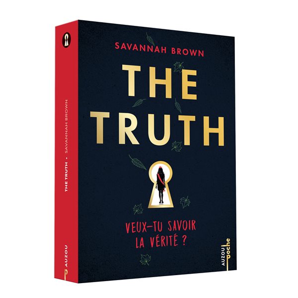 The truth : veux-tu savoir la vérité ?