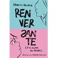 Renversante (y'a encore du boulot)