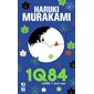 1Q84, Vol. 1. Avril-juin