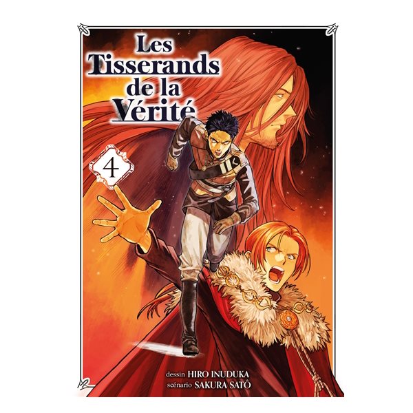 Les tisserands de la vérité, Vol. 4