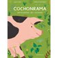 Cochonrama : encyclopédie des cochons