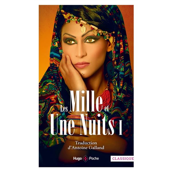 Les mille et une nuits : contes arabes, Vol. 1