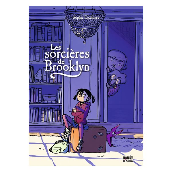 Les sorcières de Brooklyn, Vol. 1