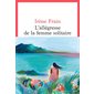 L'allégresse de la femme solitaire