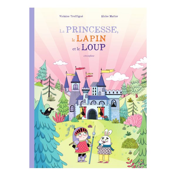 La princesse, le lapin et le loup