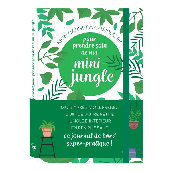 Mon carnet à compléter pour prendre soin de ma mini-jungle