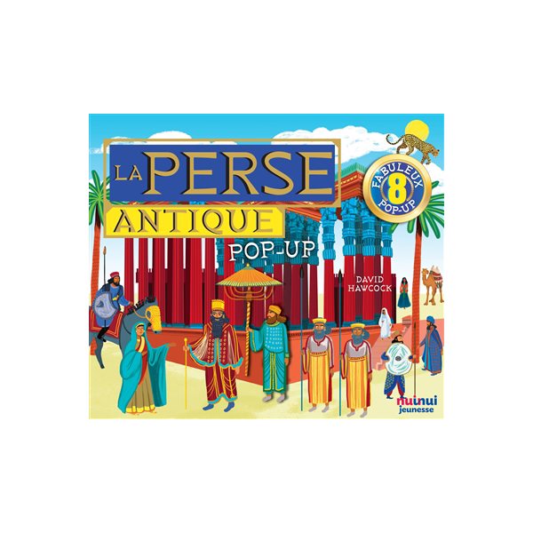 La Perse antique : pop-up