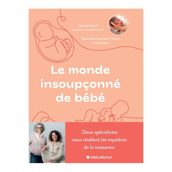 Le monde insoupçonné de bébé