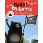 Splat, Harry et les pirates, Tome 5, Splat & Harry