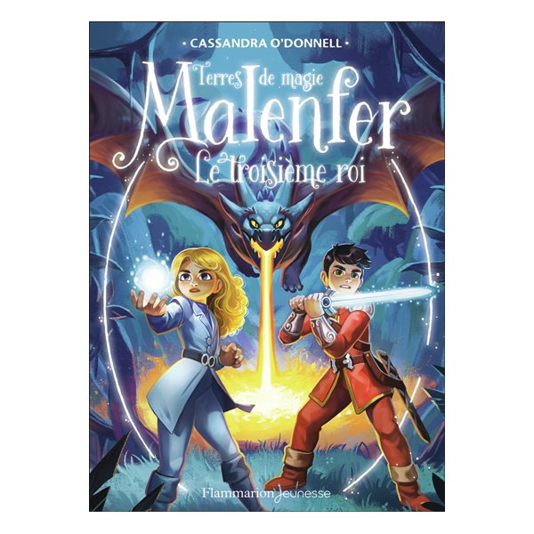 Le troisième roi,Tome 8, Malenfer