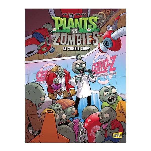 Le zombie show, Tome 18, Plants vs zombies