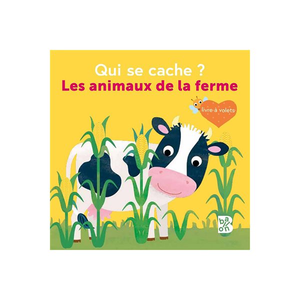 Qui se cache ? : les animaux de la ferme