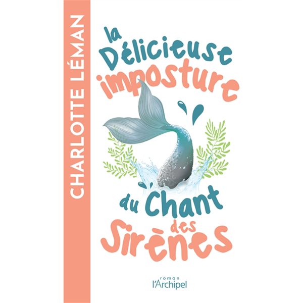 La délicieuse imposture du chant des sirènes