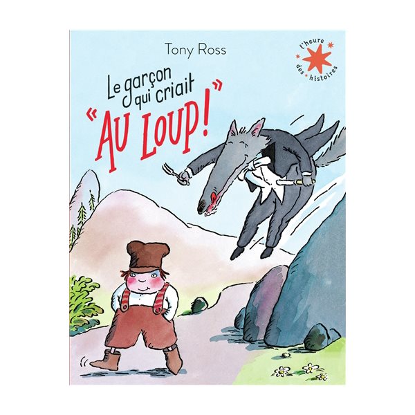 Le garçon qui criait Au loup !