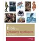 La bible des créatures mythiques