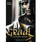 Le chevalier sans nom, Tome 1, Graal