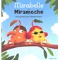 Mirabelle et Miramoche