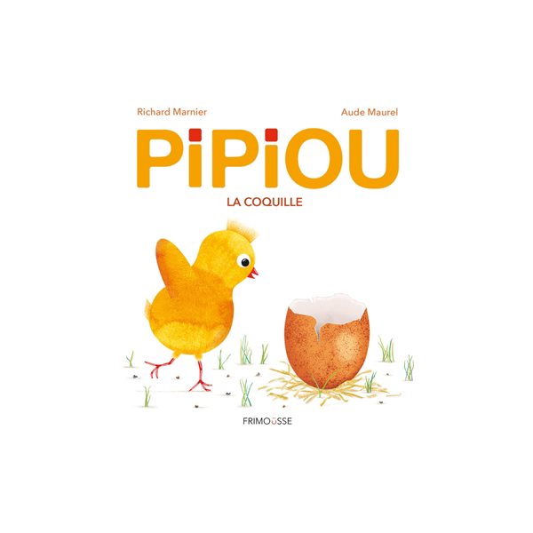 Pipiou : la coquille