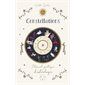 Constellations : manuel pratique d'astrologie