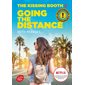 Going the distance, Tome 2, The kissing booth