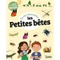 Je sais reconnaître les petites bêtes