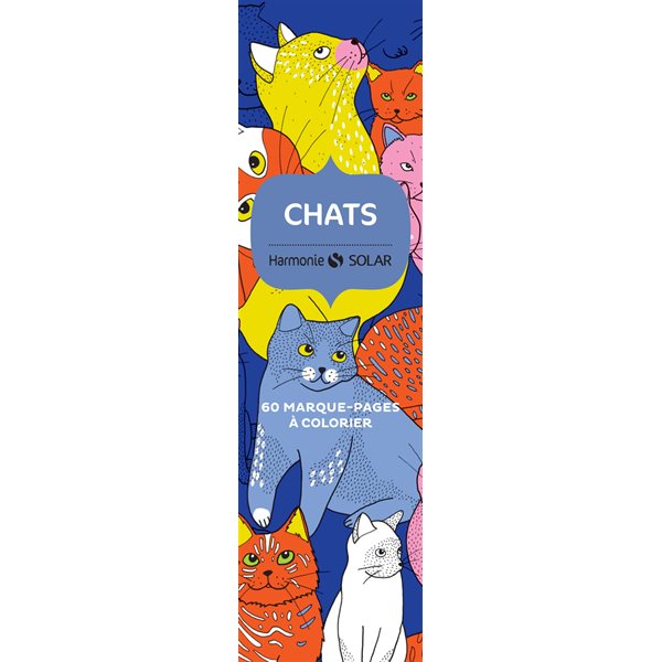 Chats : 60 marque-pages à colorier