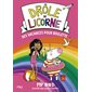 Des vacances pour Boulette, Tome 7, Drôle de licorne