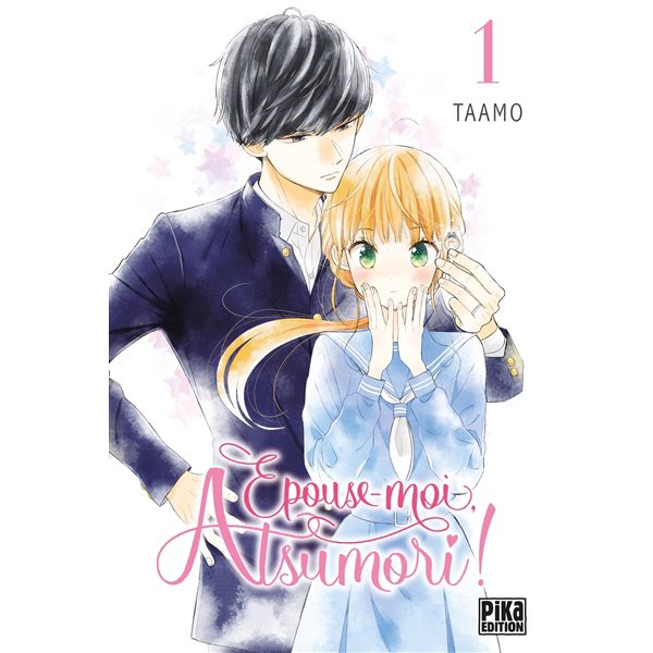 Epouse-moi, Atsumori !, Vol. 1