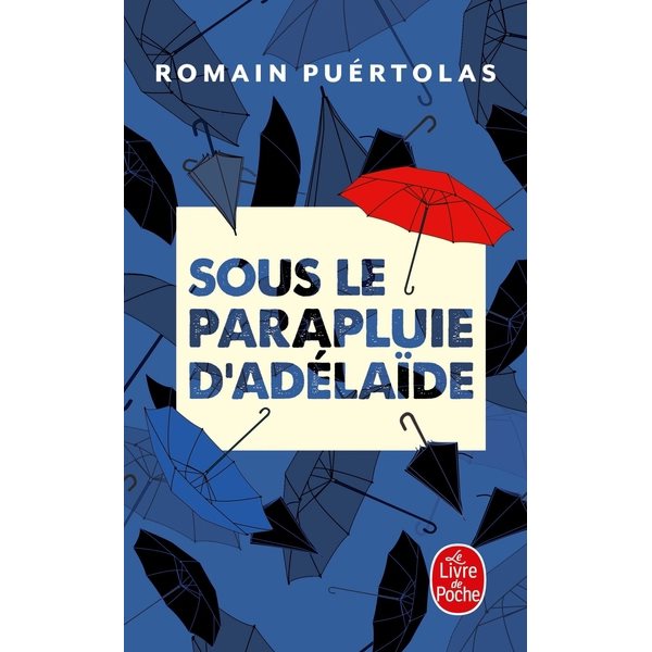 Sous le parapluie d'Adélaïde