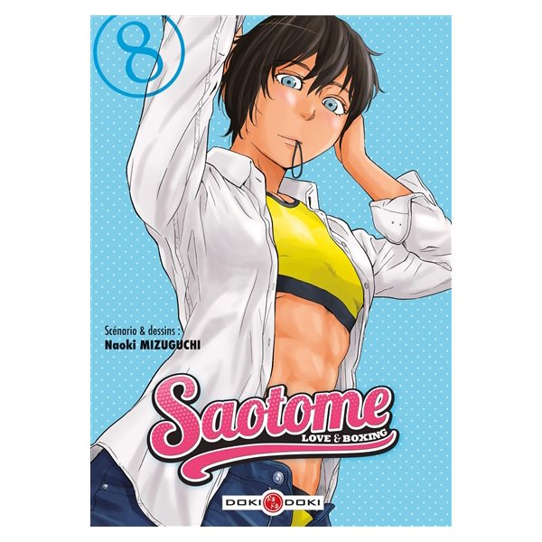 Saotome : love & boxing, Vol. 8