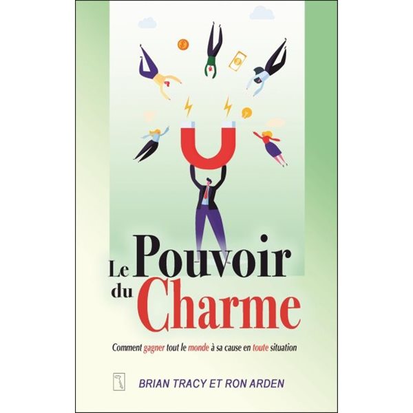 Le pouvoir du charme