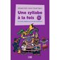 Une syllabe à la fois - Coffret série mauve : Des textes adaptés pour lire plus facilement!