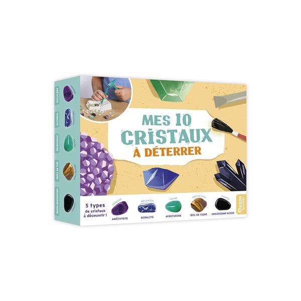 Mes 10 cristaux à déterrer