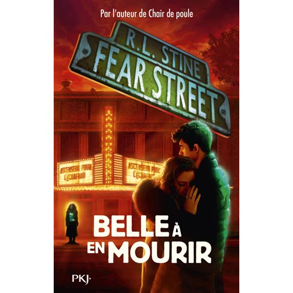 Belle à en mourir, Tome 6, Fear street