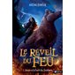 Douze et la forêt des Froidures, Tome 1, Le réveil du feu