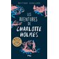 Les aventures de Charlotte Holmes, Tome 1
